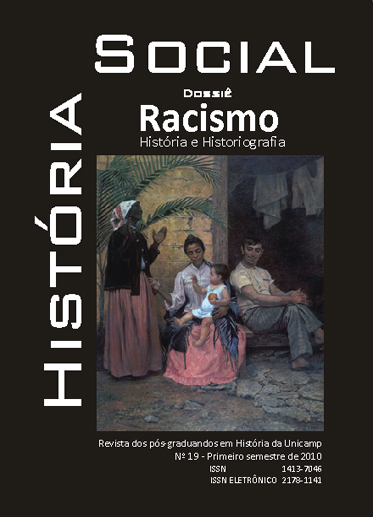 					Visualizar n. 19 (2010): Racismo: História e Historiografia
				