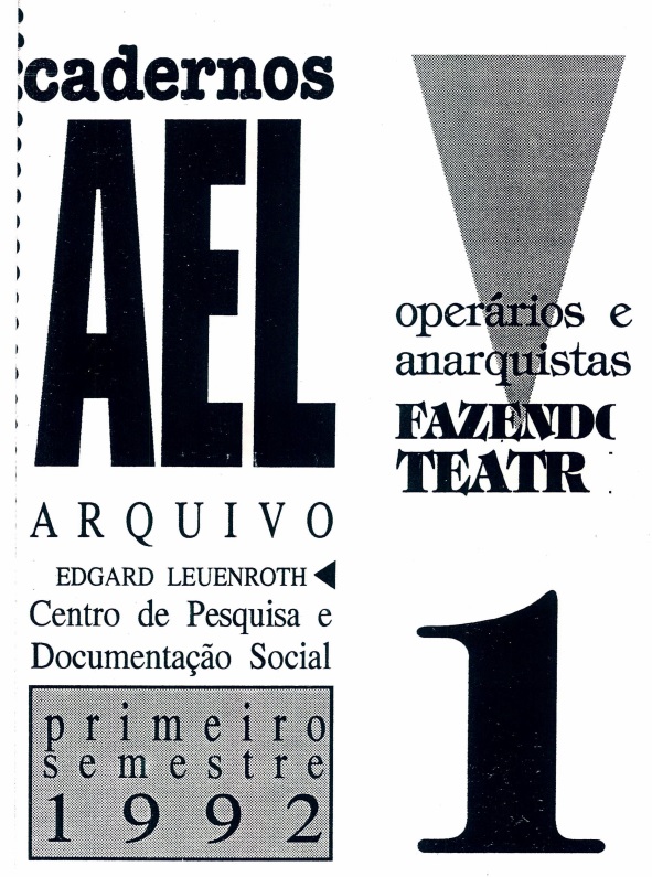 					Visualizar v. 1 n. 1 (1992): Operários e Anarquistas Fazendo Teatro
				