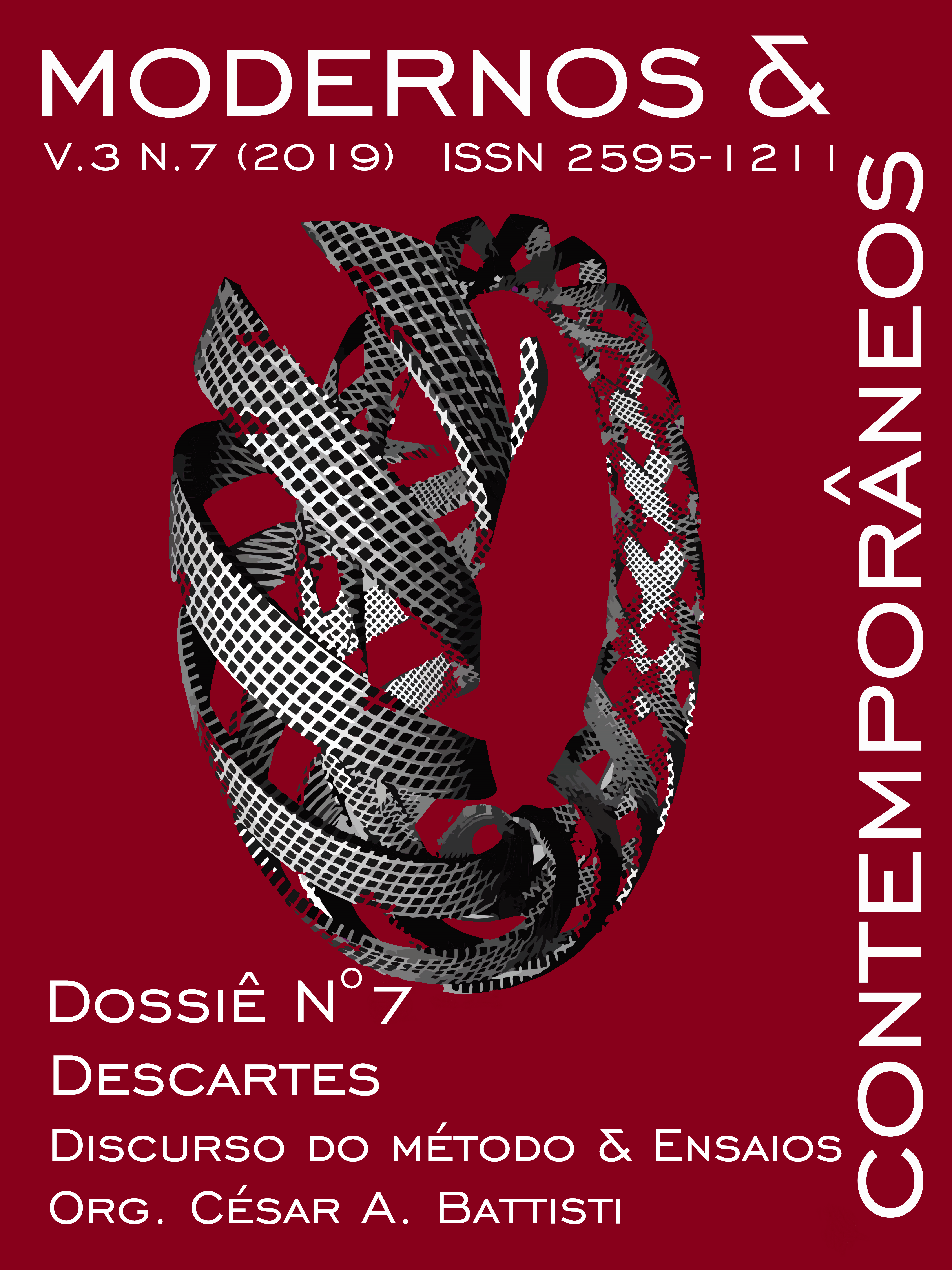 					Visualizar v. 3 n. 7 (2019): Descartes: Discurso do Método e Ensaios. Descartes: Discourse on the Method and Essays.
				